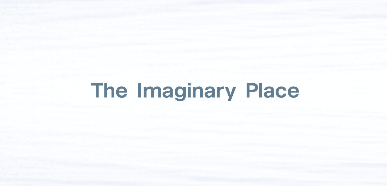 The Imaginary Place